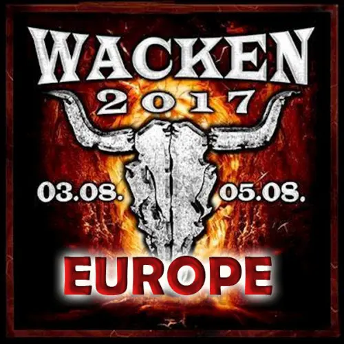 Europe - Wacken Open Air (2017)
