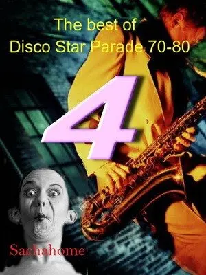Star Parade - Disco 70 - 80's (Disk 4) (2007)