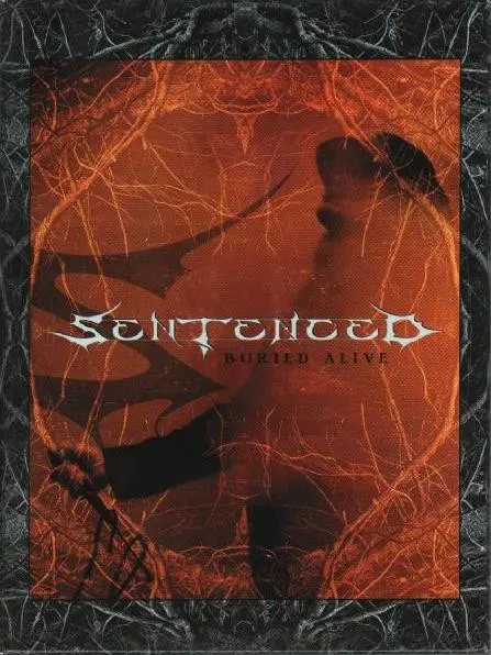 Sentenced - Buried Alive (2006)