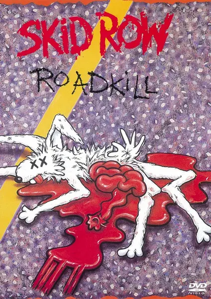 Skid Row - Roadkill (2005)