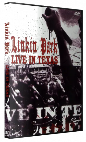 Linkin Park - Live In Texas (2003)