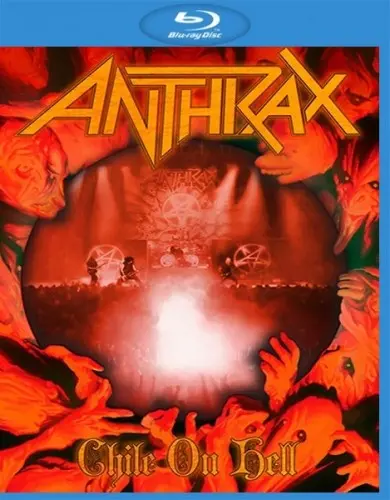 Anthrax - Chile On Hell (2014)