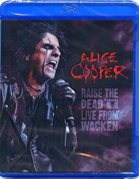 Alice Cooper - Raise The Dead – Live From Wacken (2014)