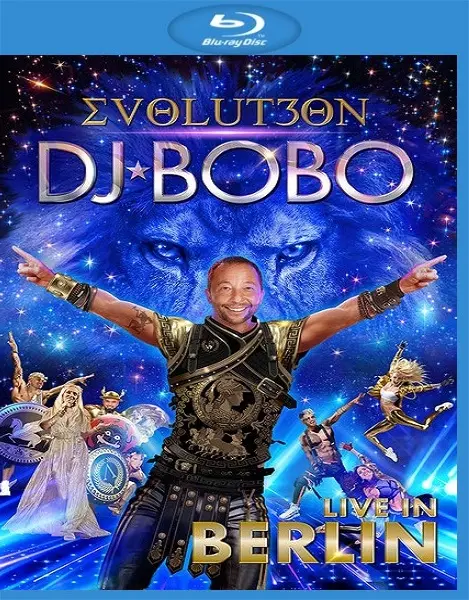 DJ BoBo - Evolut30n - Live In Berlin (2023)