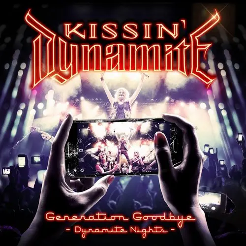 Kissin' Dynamite - Generation Goodbye (Dynamite Nights) (2017)