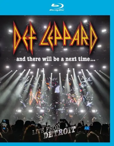 Def Leppard - And There Will Be A Next Time... Live From Detroit (2017)