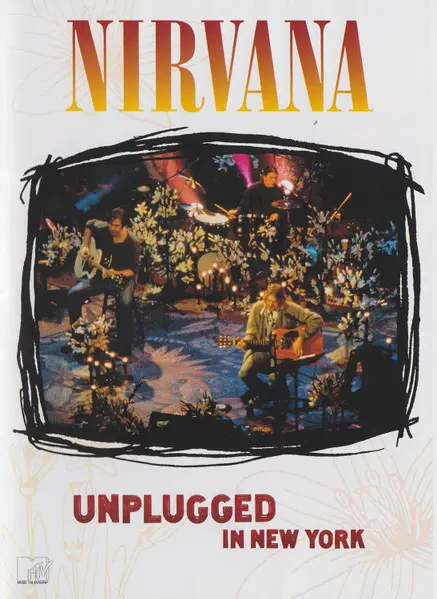 Nirvana - Unplugged In New York (2007)