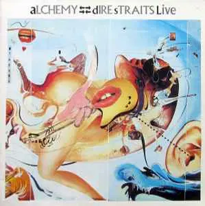 Dire Straits - Alchemy – Dire Straits Live (2010)