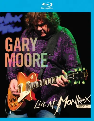 Gary Moore - Live At Montreux 2010 (2011)