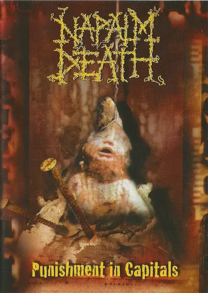 Napalm Death - Punishment In Capitals (2002)