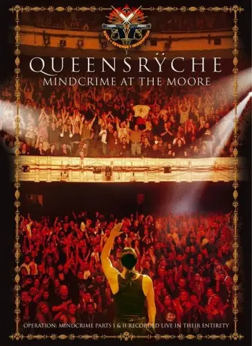 Queensryche - Mindcrime at the Moore (2007)