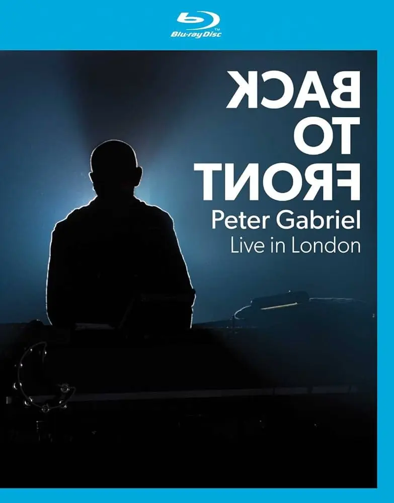 Peter Gabriel: Back To Front – Live in London (2013)