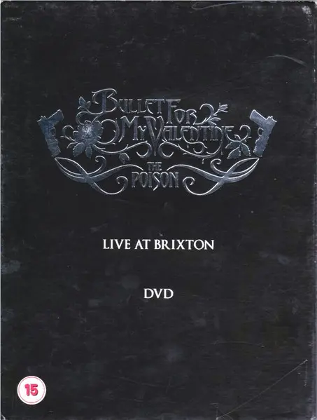 Bullet For My Valentine - The Poison: Live At Brixton (2006)