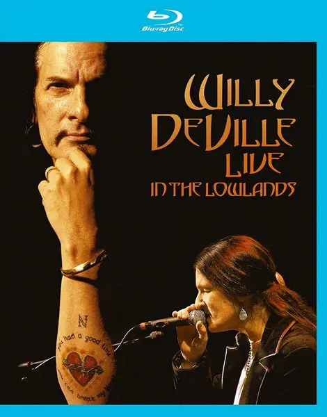 Willy DeVille - Live In The Lowlands 2006 (2013)