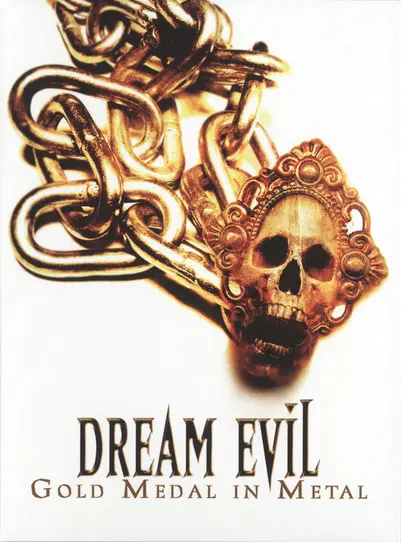 Dream Evil - Gold Medal in Metal (2008)