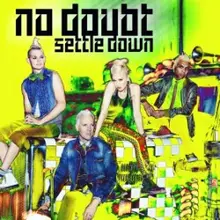 No Doubt - Settle Down (2012)