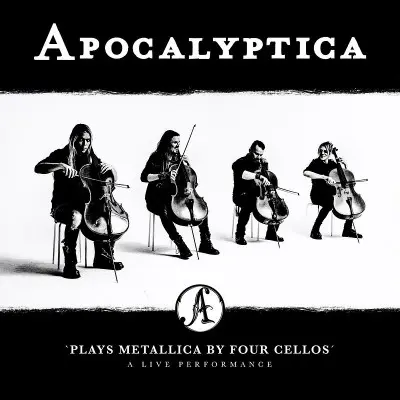 Apocalyptica - Plays Metallica by Four Cellos - A Live Performance (2018)