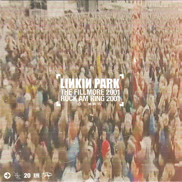 Linkin Park - The Fillmore 2001 + Rock Am Ring 2001 (Hybrid Theory 20th Anniversary Edition Bonus DVD) (2020)