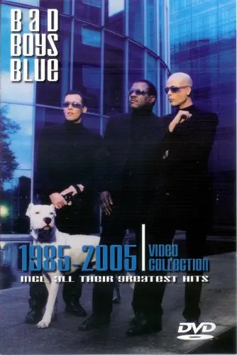 Bad Boys Blue - Video Collection (2005)