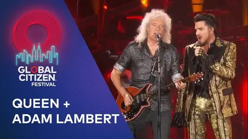 Queen + Adam Lambert - Global Citizen Festival (2019)