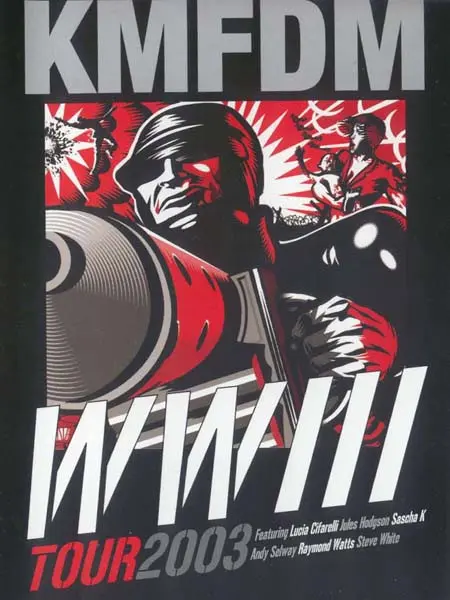 KMFDM - WWIII TOUR 2003 (2004)