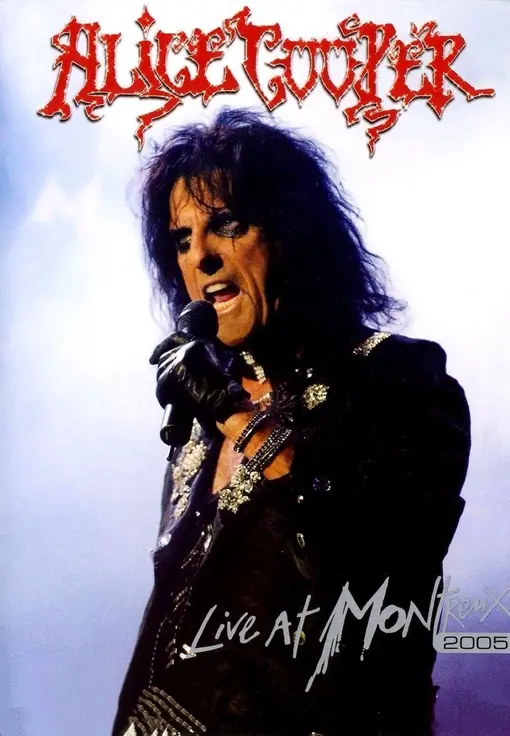 Alice Cooper - Live At Montreux 2005 (2006)