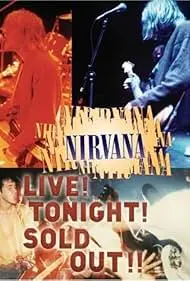 Nirvana - Live! Tonight! Sold Out! (1994)