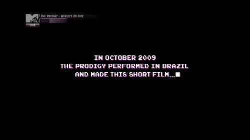 The Prodigy - in Brazil (2009)