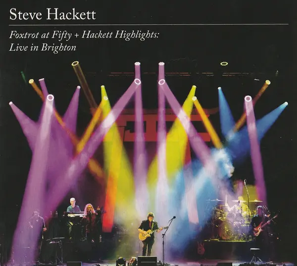 Steve Hackett - Foxtrot At Fifty + Hackett Highlights: Live In Brighton (2023)