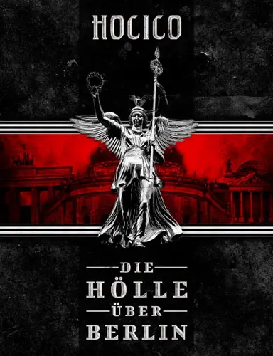 Hocico - Die Holle Uber Berlin (2014)