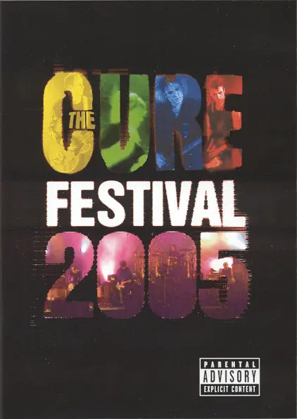 The Cure - Festival 2005 (2006)