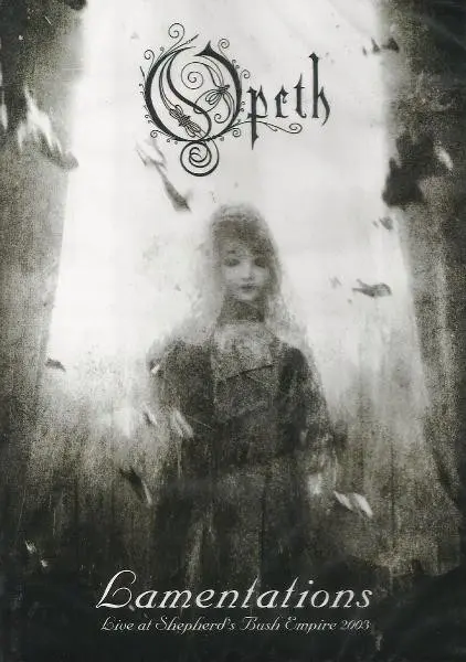 Opeth - Lamentations: Live At Shepherd's Bush Empire (2003)