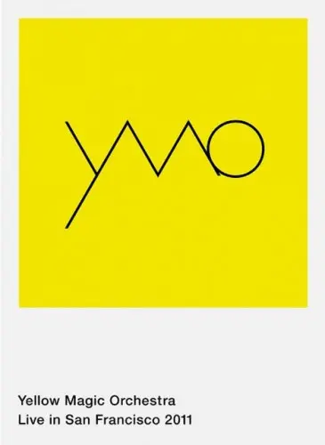 Yellow Magic Orchestra - Live In San Francisco 2011 (2015)