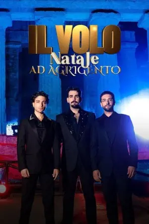 Il Volo - Natale ad Agrigento (2024)