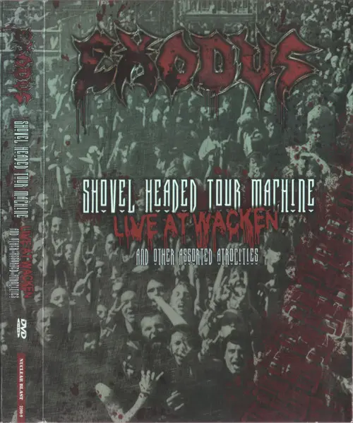 Exodus - Shovel Headed Tour Machine (Live at Wacken) (2010)