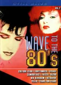 Сборник лучших зарубежных клипов 80-х годов, 2 часть / Wave to the 80`s, vol.2 (2003)