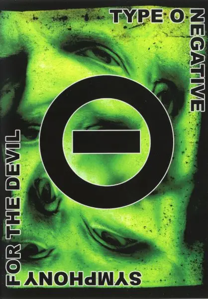 Type O Negative - Symphony For The Devil (2006)