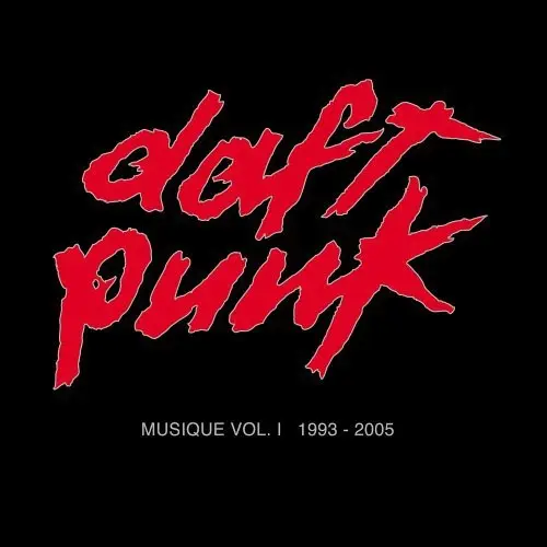 Daft Punk - Musique, Vol. 1 1993-2005 (2006)