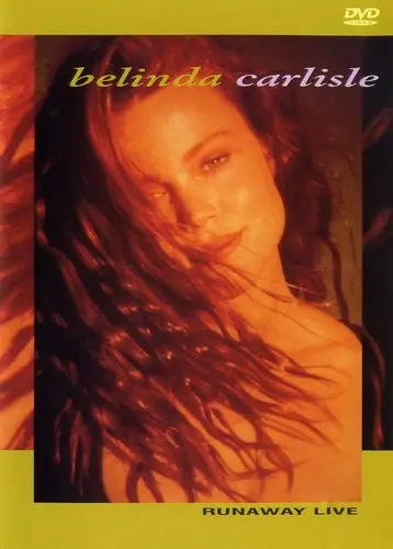 Belinda Carlisle - Runaway Live (2001)