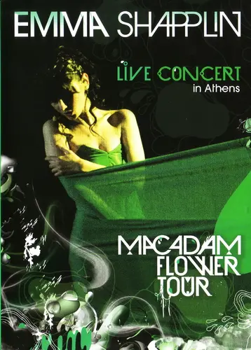 Emma Shapplin - Macadam Flower Tour: Live Concert In Athens (2011)