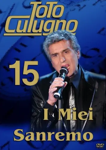 Toto Cutugno - I Miei 15 Sanremo (2010)