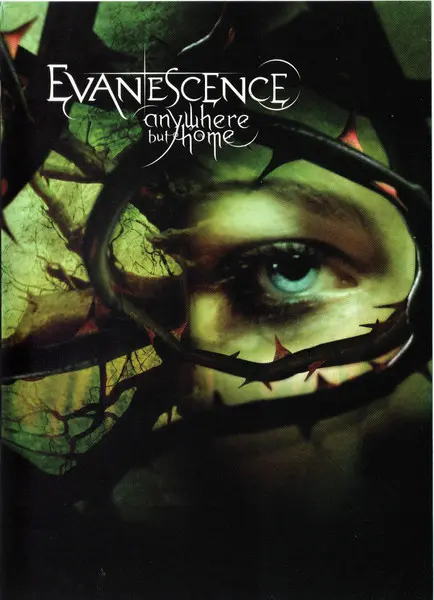 Evanescence - Anywhere But Home (NTSC) (2004)