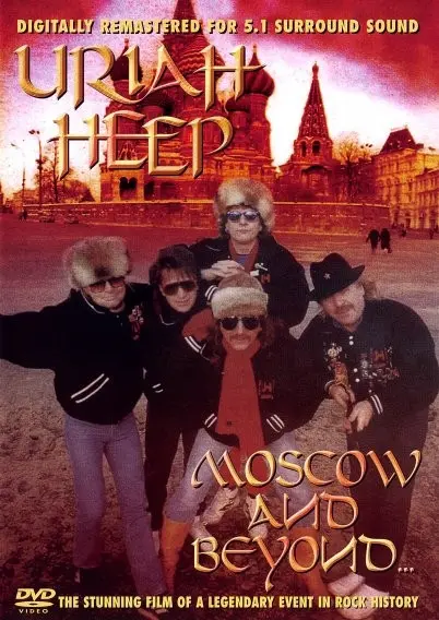 Uriah Heep - Moscow And Beyond (2002)