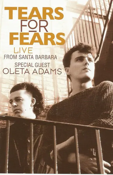 Tears For Fears - Live From Santa Barbara (2010)