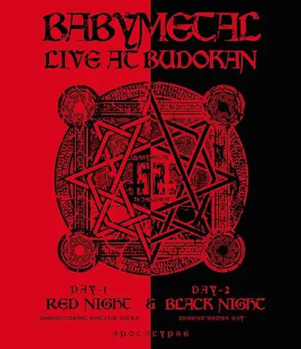 Babymetal - Live at Budokan - Red Night & Black Night Apocalypse (2015)