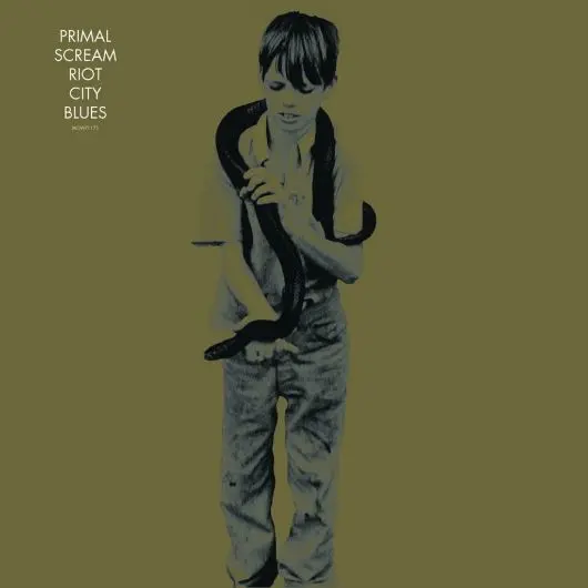 Primal Scream - Riot City Blues (Bonus DVD) (2006)