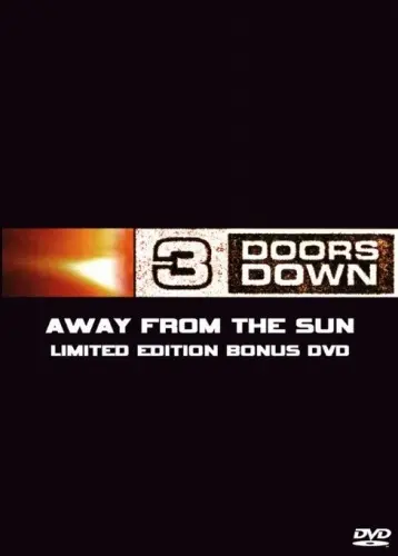 3 Doors Down - Away From The Sun (Limited Edition Bonus DVD) (2002)