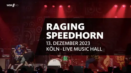 Raging Speedhorn - Rockpalast • Live Music Hall Köln 2023 (2024)