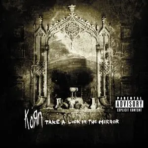 Korn - Take a Look in the Mirror (Bonus DVD) (2003)