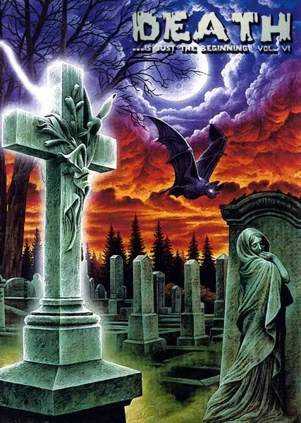 Death ...Is Just The Beginning Vol. VI (2001)